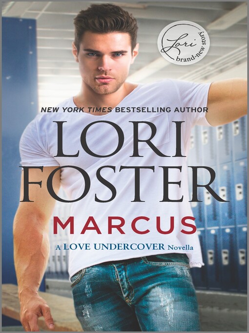 Title details for Marcus by Lori Foster - Available